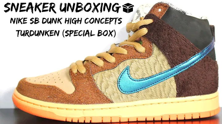 SNEAKER UNBOXING:NIKE SB DUNK HIGH CONCEPTS TURDUNKEN (SPECIAL BOX)