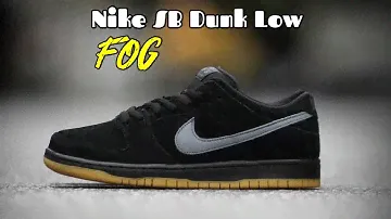 Nike SB Dunk Low FOG